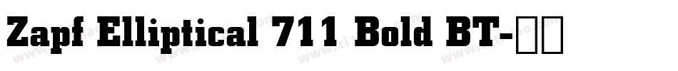 Zapf Elliptical 711 Bold BT字体转换